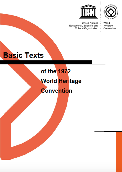 Basic Texts of the 1972 World Heritage Convention
