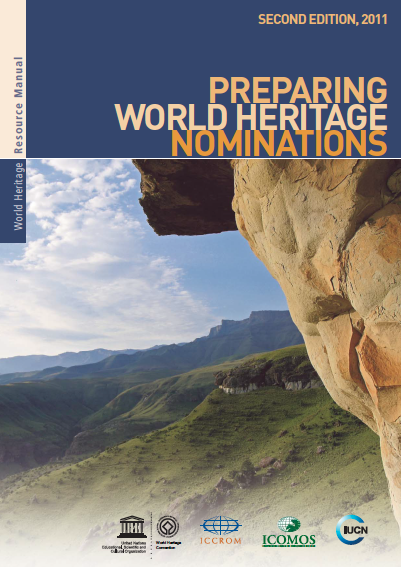 Preparing World Heritage Nominations – Resource Manual